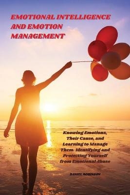Emotional Intelligence and Emotion Management
