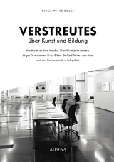 Verstreutes über Kunst und Bildung - 