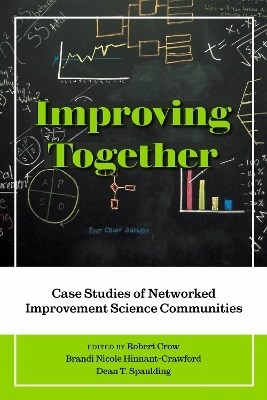 Improving Together - Robert Crow, Brandi Nicole Hinnant-Crawford, Dean T. Spaulding