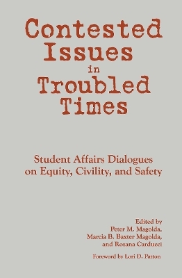 Contested Issues in Troubled Times - 