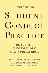 Student Conduct Practice - Waryold, Diane M.; Lancaster, James M.