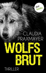 Wolfsbrut - Claudia Praxmayer