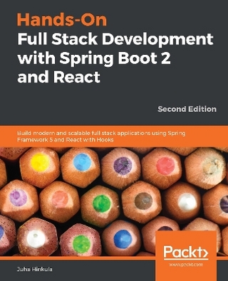 Hands-On Full Stack Development with Spring Boot 2 and React