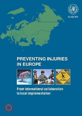 Preventing Injuries in Europe - F. Racioppi, Dinesh Sethi, F. Mitis