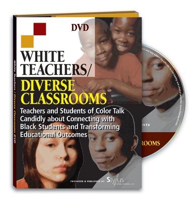 White Teachers / Diverse Classrooms DVD - Julie Landsman