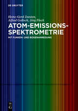 Atom-Emissions-Spektrometrie -  Heinz-Gerd Joosten,  Alfred Golloch,  J&ouml;rg Flock