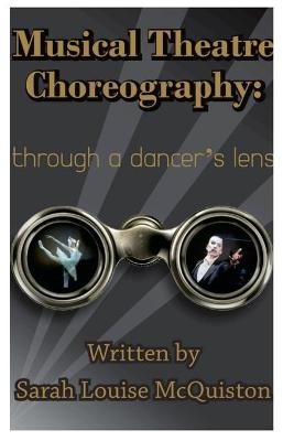 Musical Theatre Choreography - Sarah McQuiston