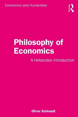 Philosophy of Economics - Oliver Schlaudt