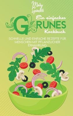 Ein Einfaches Grünes Kochbuch