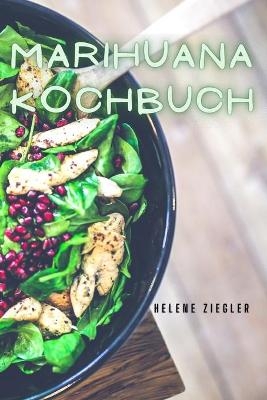 Marihuana Kochbuch 50 gesunde Rezepte für das Frühstück