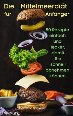 Die Mittelmeerdiät für Anfänger