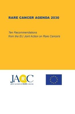 Rare Cancer Agenda 2030