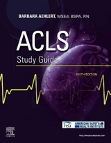 ACLS Study Guide - Aehlert, Barbara J.