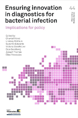 Ensuring innovation in diagnostics for bacterial infection