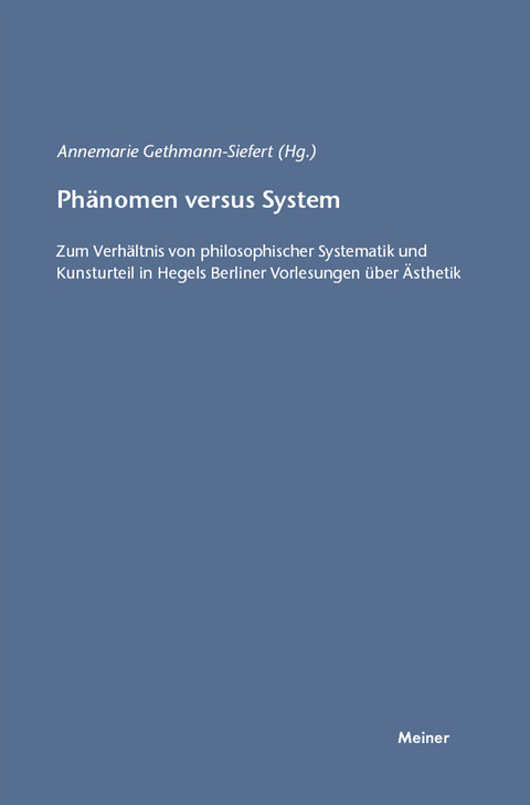 Ph&auml;nomen versus System - 