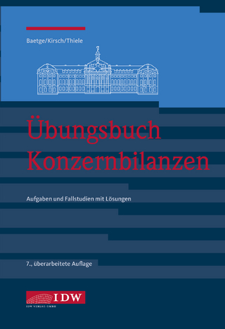 Übungsbuch Konzernbilanzen, 8. Aufl.