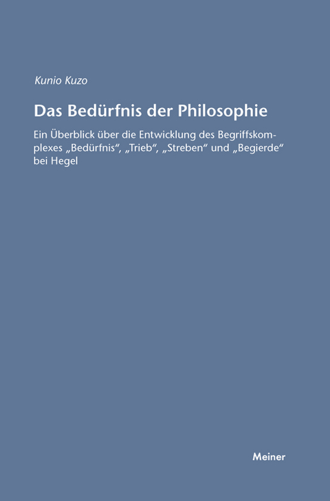 Das Bed&uuml;rfnis der Philosophie -  Kunio Kozu
