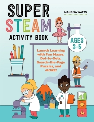 Super STEAM Activity Book - Mandisa Watts
