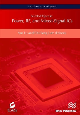 Selected Topics in Power, RF, and Mixed-Signal ICs - 