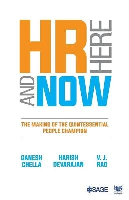 HR Here and Now - Ganesh Chella, Harish Devarajan, V. J. Rao