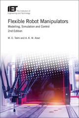 Flexible Robot Manipulators - Tokhi, M.O.; Azad, A.K.M.