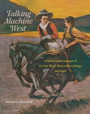 Talking Machine West - Michael A. Amundson