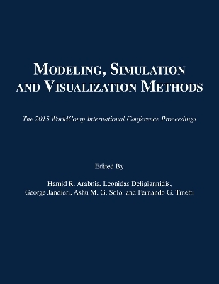 Modeling, Simulation and Visualization Methods