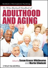 The Wiley-Blackwell Handbook of Adulthood and Aging - 
