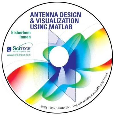Antenna Design and Visualization Using MATLAB - B D Popovic
