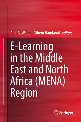 E-Learning in the Middle East and North Africa (MENA) Region