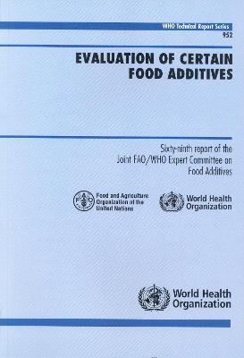 Evaluation of Certain Food Additives