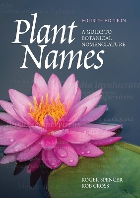 Plant Names - Roger Spencer, Rob Cross