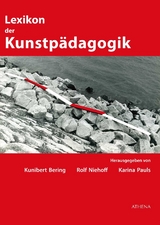 Lexikon der Kunstpädagogik - Pauls, Karina; Bering, Kunibert; Niehoff, Rolf