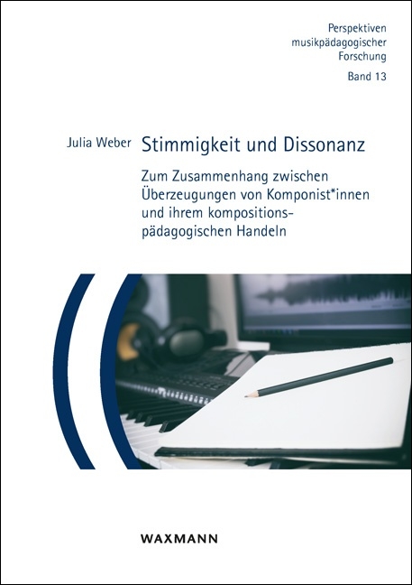 Stimmigkeit und Dissonanz - Julia Weber