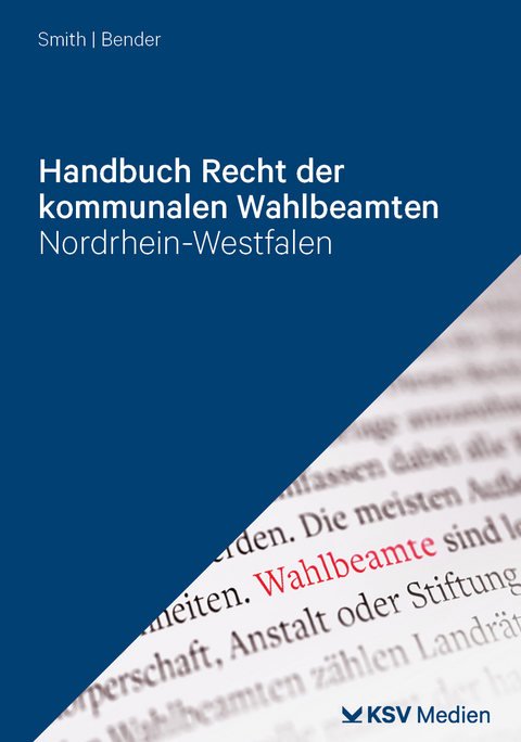 Handbuch Recht der kommunalen Wahlbeamten - 