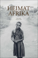 Heimat Afrika - Christian Sch&uuml;le, Ir&egrave;ne Zandel