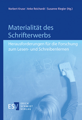 Materialit&auml;t des Schrifterwerbs - 