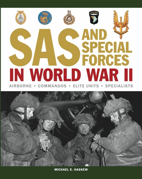 SAS and Special Forces in World War II -  Michael E Haskew