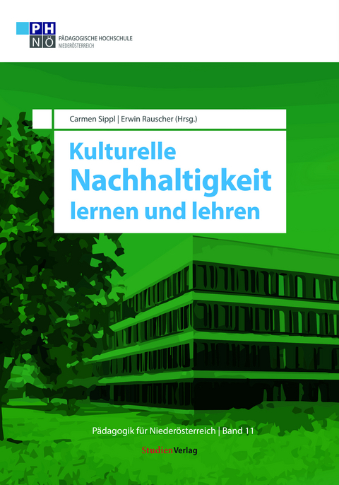 Kulturelle Nachhaltigkeit lernen und lehren - 