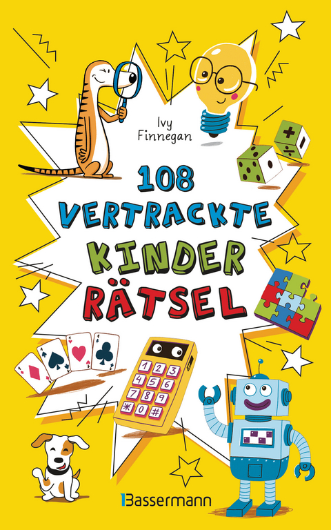 108 vertrackte Kinderr&auml;tsel. Ab 8 Jahren. - Ivy Finnegan