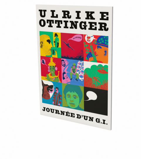 Ulrike Ottinger: Journ&eacute;e d&rsquo;un G.I. - 