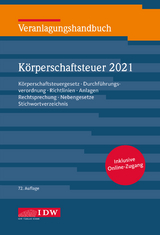 Veranlagungshandb. K&ouml;rperschaftsteuer 2021, 72. A.