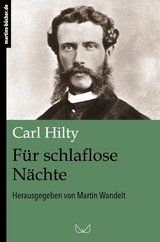 Schlaflose N&auml;chte - Carl Hilty