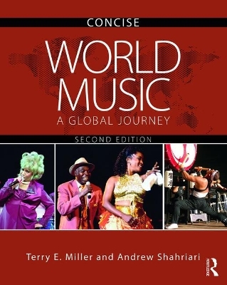 World Music CONCISE - Terry E. Miller, Andrew Shahriari
