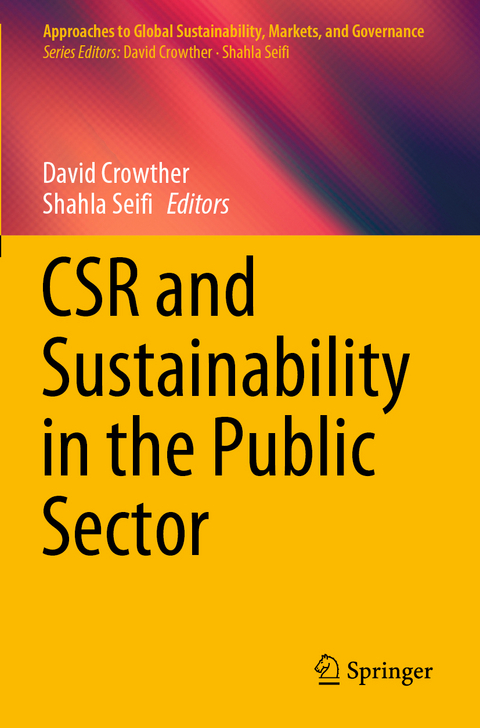 CSR and Sustainability in the Public Sector - 