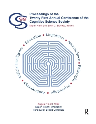 Proceedings of the Twenty-first Annual Conference of the Cognitive Science Society