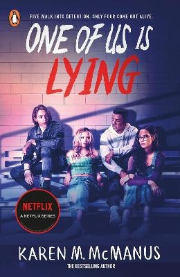 One of Us Is Lying - Karen M. McManus