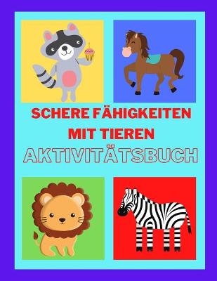 Schere Fähigkeiten mit Tieren Aktivitätsbuch