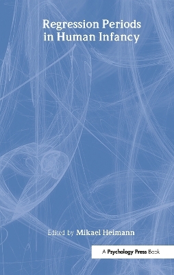 Regression Periods in Human infancy - 