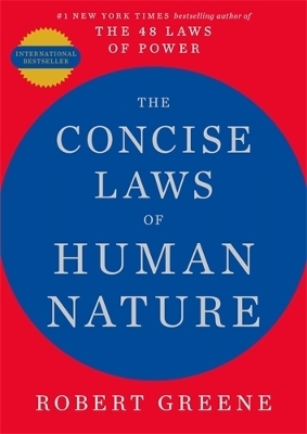 The Concise Laws of Human Nature - Robert Greene